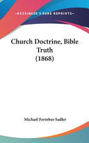 Church Doctrine, Bible Truth (1868)