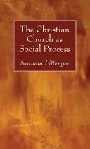 Christian Church as Social Process