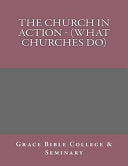 Church In Action - (What Churches Do)