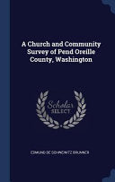 Church and Community Survey of Pend Oreille County, Washington