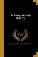Century of Church History..