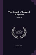 Church of England Magazine; Volume 28