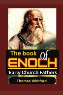 book of Enoch: Early Church History: The Mystery