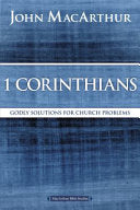 1 Corinthians: Godly Solutions for Church Problems