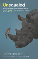 Unequaled: How social justice, critical race theory, and the hunt for equality is destroying America and the Christian Church