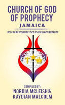 Church of God of Prophecy, Jamaica: Roles and Responsibilities of Auxilary Workers