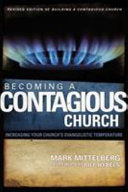 Becoming a Contagious Church: Increasing Your Church's Evangelistic Temperature (Revised)