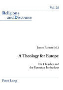 Theology for Europe: The Churches and the European Institutions