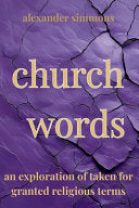 church words: an exploration of taken for granted religious terms