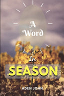 Word In Season: Highlights