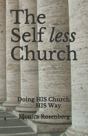 Self less Church: Doing His Church His Way
