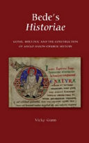 Bede's Historiae: Genre, Rhetoric and the Construction of the Anglo-Saxon Church History