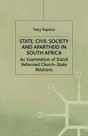 State, Civil Society and Apartheid in South Africa: An Examination of Dutch Reformed Church-State Relations (1999)