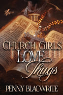 Church Girls Love Thugs