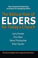 Biblical Role of Elders for Today's Church