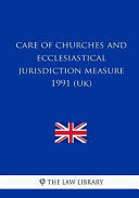 Care of Churches and Ecclesiastical Jurisdiction Measure 1991 (UK)