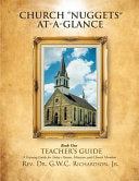 Church Nuggets-At- A- Glance: Teacher's Guide