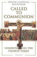 Called to Communion: Understanding the Church Today (Revised)