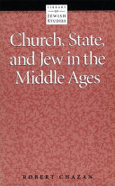 Church, State and Jew in the Middle Ages