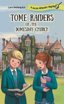 Tome Raiders of the Domesday Church: A Jacob Wheeler Mystery