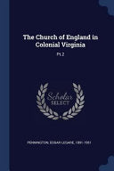 Church of England in Colonial Virginia: Pt.2