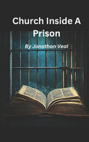 Church Inside A Prison