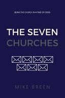 Seven Churches: Being the church in a time of crisis