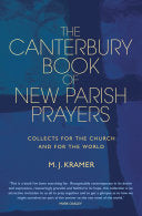 Canterbury Book of New Parish Prayers: Collects for the Church and for the World