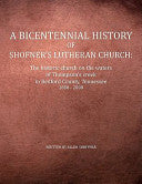 Bicentennial History of Shofner's Lutheran Church