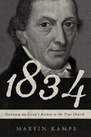1834: Hendrik de Cock's Return to the True Church