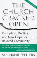 Church Cracked Open: Disruption, Decline, and New Hope for Beloved Community