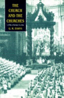 Church and the Churches: Toward an Ecumenical Ecclesiology (Revised)