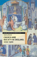 Church and Society in England, 1000-1500 (2003)
