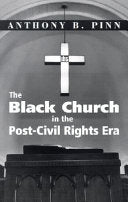 Black Church in the Post-Civil Rights Era