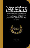 Appeal for the Erection of Catholic Churches in the Rural Districts of England