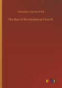 Rise of the Mediaeval Church