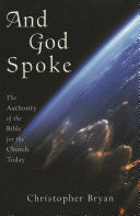 And God Spoke: The Authority of the Bible for the Church Today