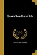 Changes Upon Church Bells