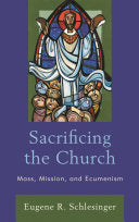 Sacrificing the Church: Mass, Mission, and Ecumenism