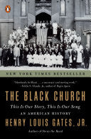 Black Church: This Is Our Story, This Is Our Song