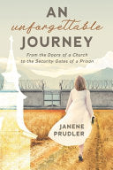 Unforgettable Journey: From the Doors of a Church to the Security Gates of a Prison