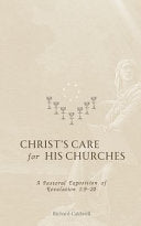 Christ's Care for His Churches: A Pastoral Exposition of Revelation 1:9-20