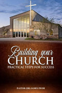 Building Your Church - Practical Steps for Success
