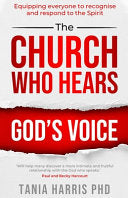 Church who Hears God's Voice: Equipping Everyone to Recognise and Respond to the Spirit