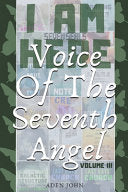 Voice Of The Seventh Angel - Part III: Seven Seals