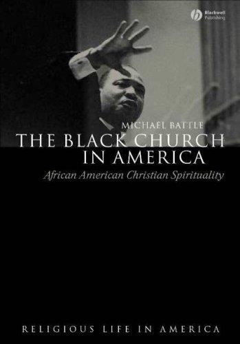 Black Church in America: African American Christian Spirtuality