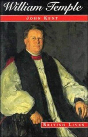 William Temple: Church, State and Society in Britian, 1880-1950