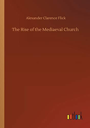 Rise of the Mediaeval Church