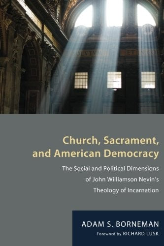 Church, Sacrament, and American Democracy