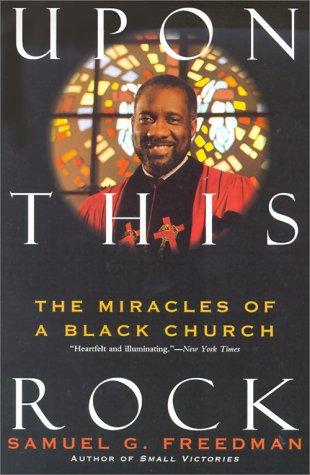 Upon This Rock: Miracles of a Black Church, the